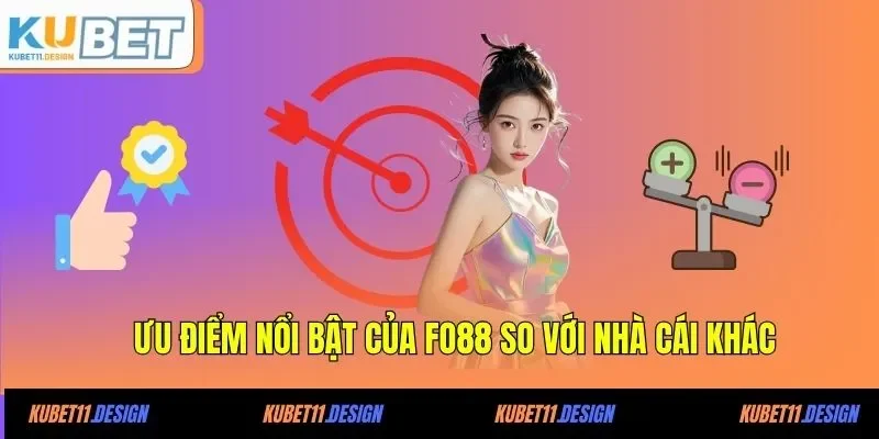 Ưu điểm nổi bật của FO88 so với nhà cái khác
